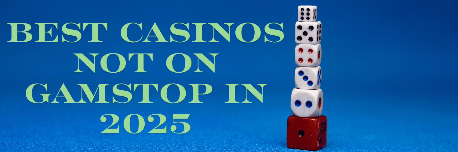 Explore Casino Options Not with GamStop