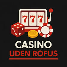 Find de Bedste Casino Sider Uden ROFUS i Danmark Find de Bedste Casino Sider Uden ROFUS i Danmark